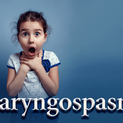 Laryngospasm