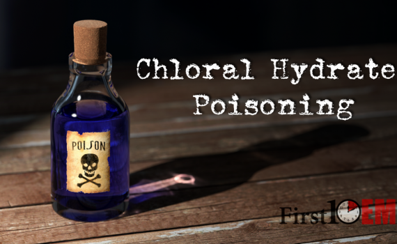 Chloral Hydrate toxicity