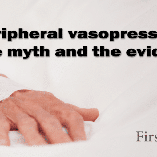 Peripheral vasopressors myth First10EM