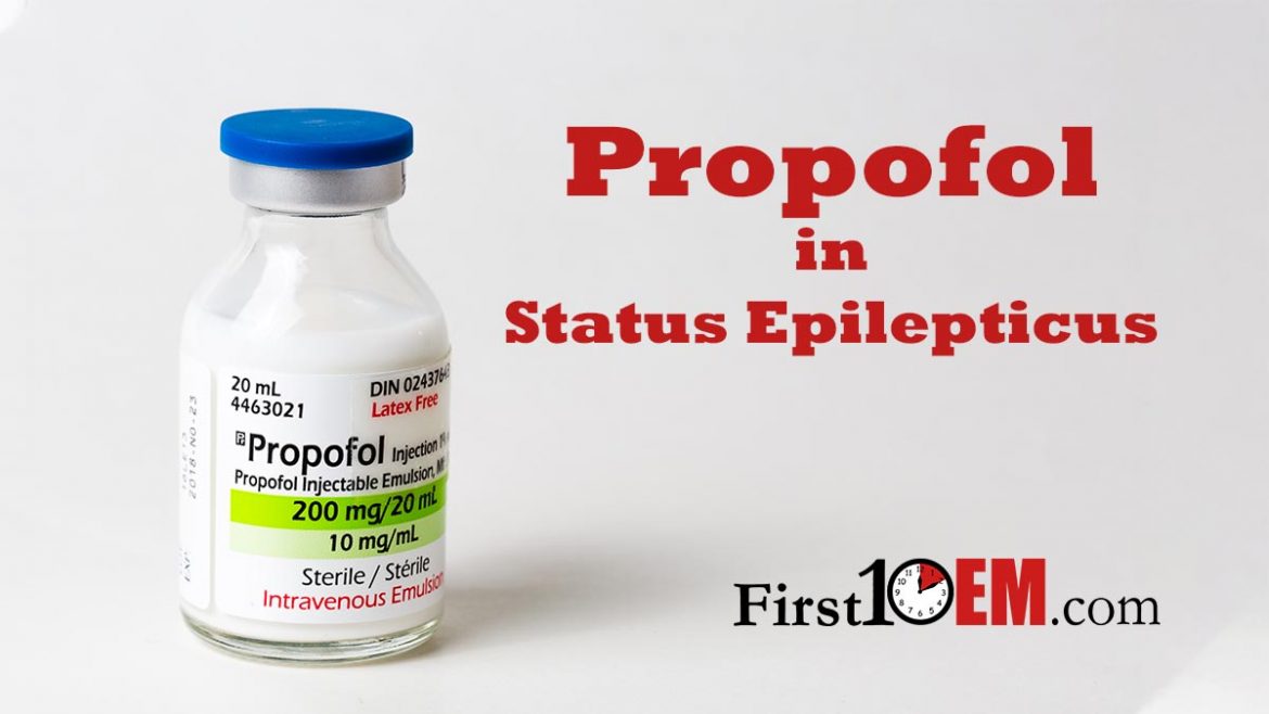 propofol in an aggressive seizure algorithm