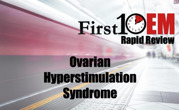 Ovarian Hyperstimulation Syndrome