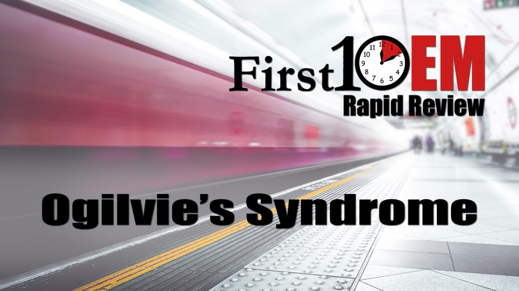 Acute colonic pseudo-obstruction