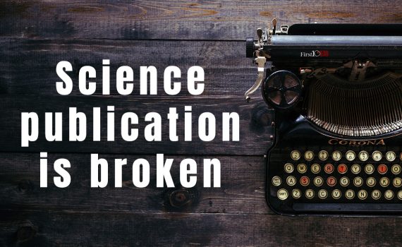 Science publication is broken