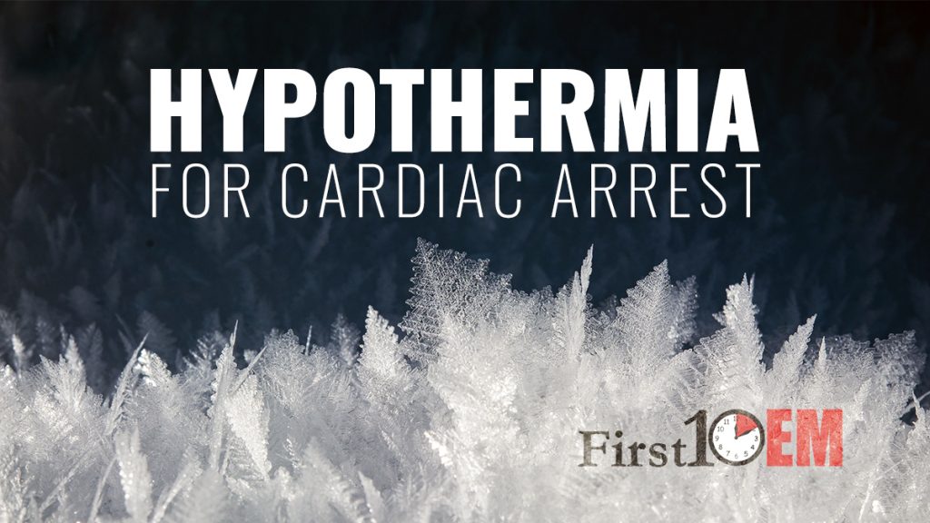 Hypothermia for cardiac arrest
