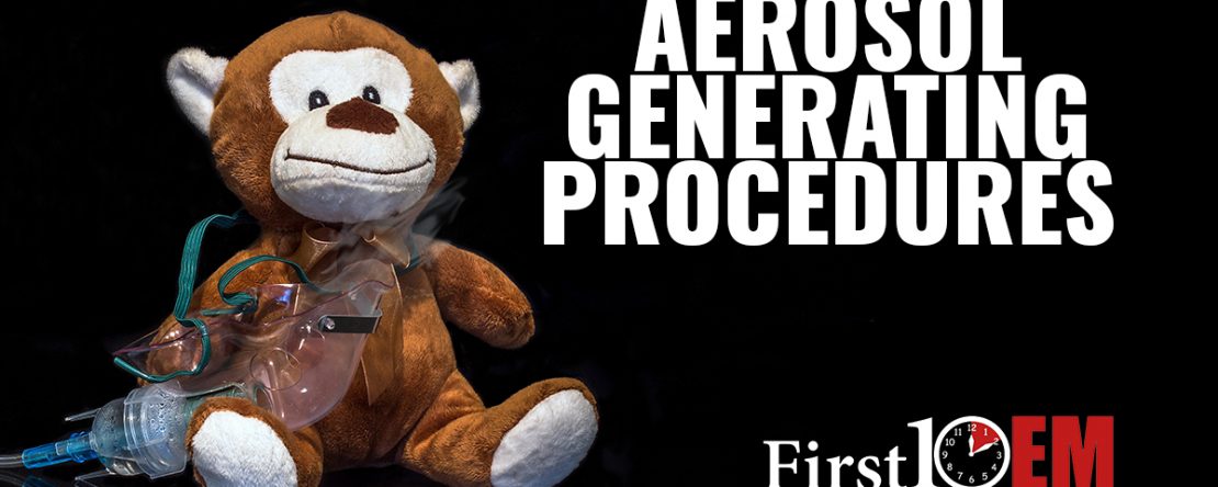 Aerosol generating procedures