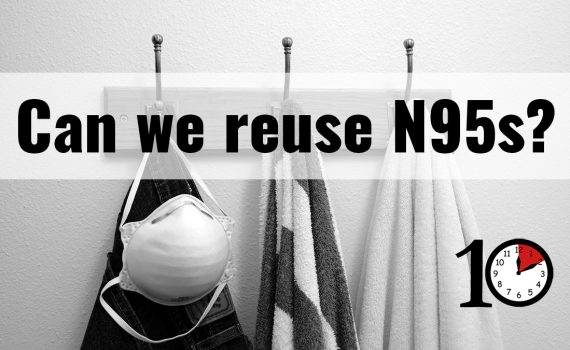 Can we reuse N95s