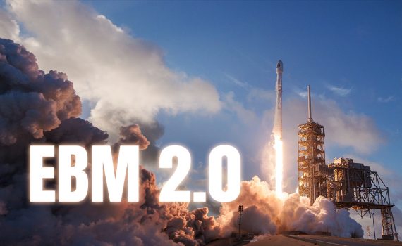 EBM 2.0