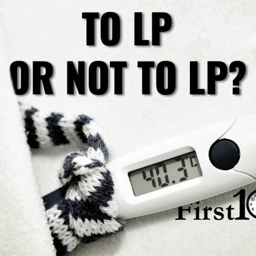To LP to not to LP febrile infants