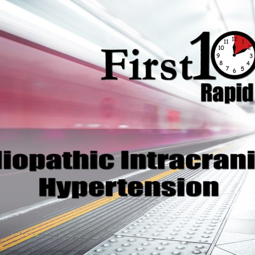 Idiopathic Intracranial Hypertension