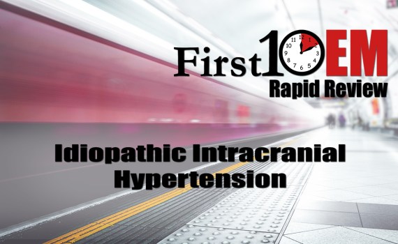 Idiopathic Intracranial Hypertension