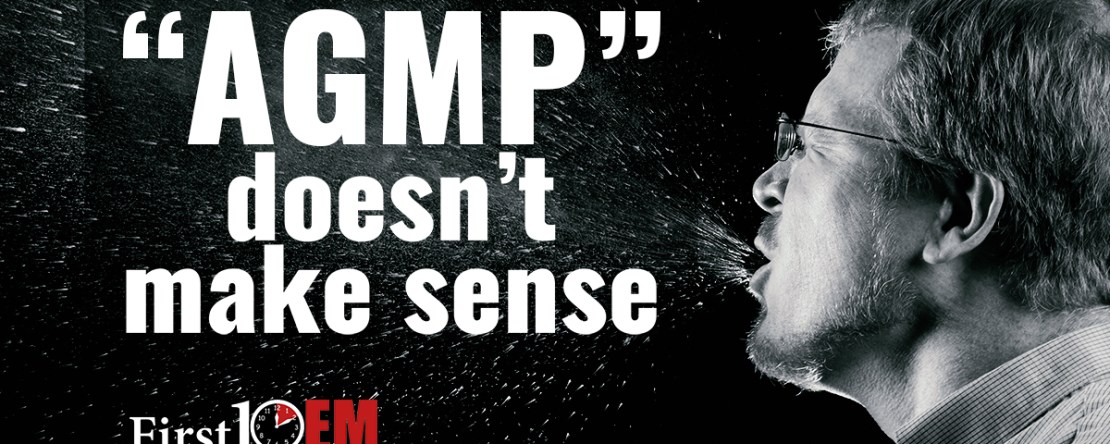 AGMP doesn't make sense - aerosol generating medical procedures