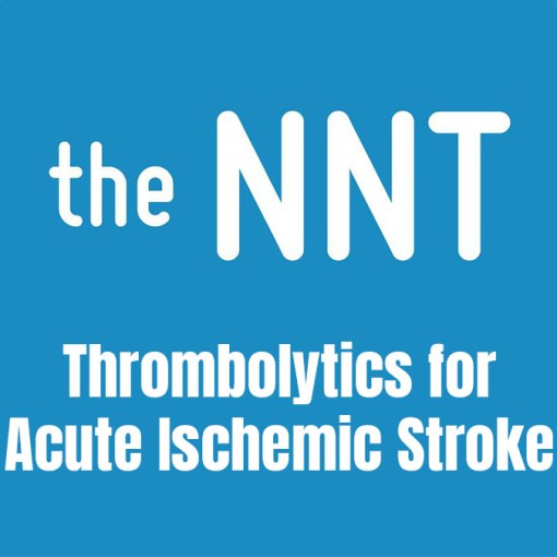 Thrombolytics for acute ischemic stroke NNT evidence review