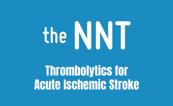 Thrombolytics for acute ischemic stroke NNT evidence review