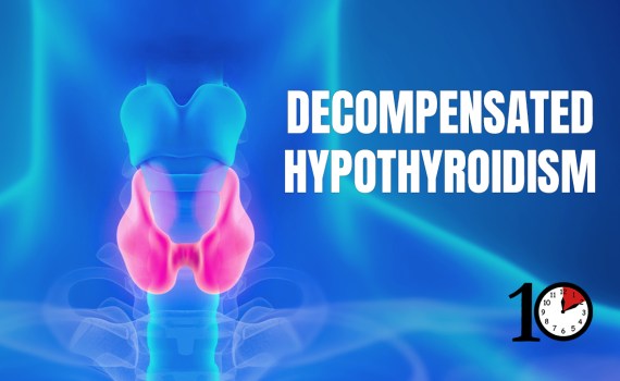 Severe decompensated hypothyroidism