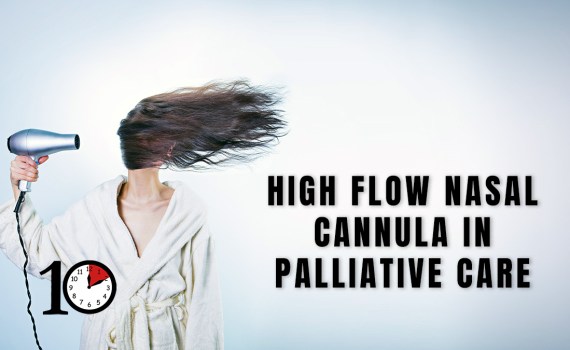 High Flow Nasal cannula palliative care