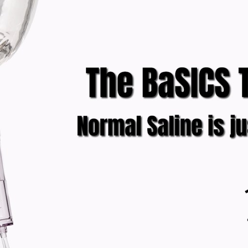 The BaSICS trial normal saline