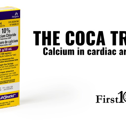 COCA trial Calcium in out of hospital cardiac arrest.