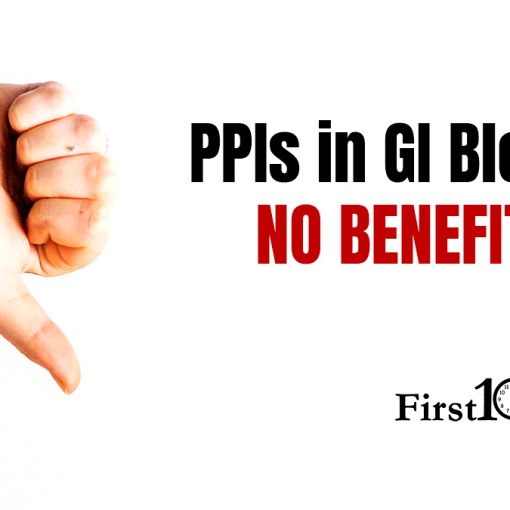 PPIs in upper GI bleed First10EM