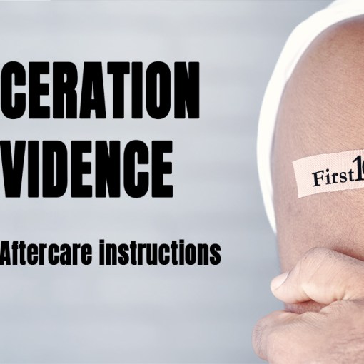 First10EM Laceration evidence aftercare