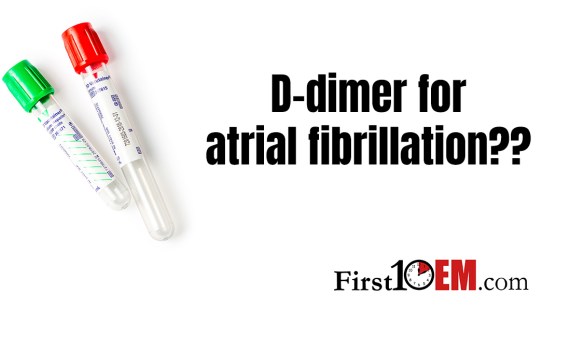 Ddimer for atrial fibrillation