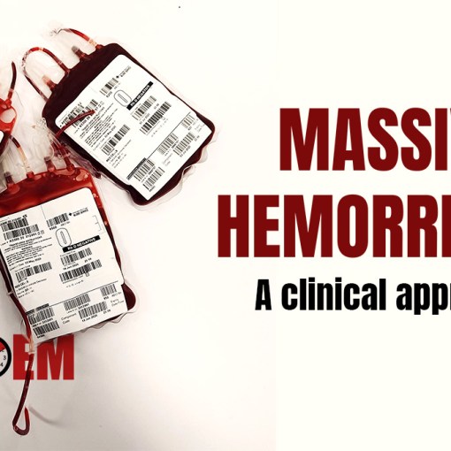 Massive hemorrhage clnical approach FIRST10EM title image