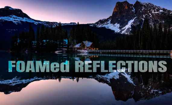 FOAMed reflections