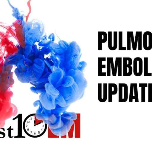 Pulmonary embolism updates