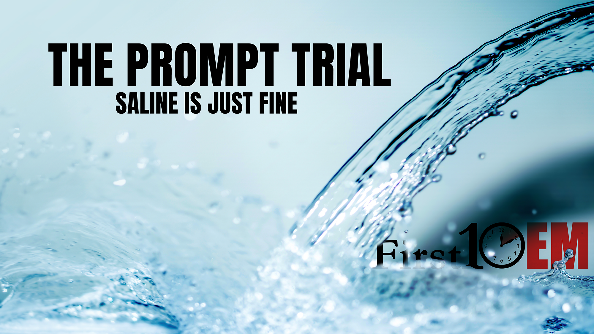 The PRoMPT trial
